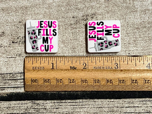 Jesus Fills My Cup Silicone Focal Bead