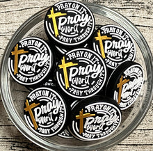 Pray On It Over It Through It Gold Cross Circle Silicone Focal Bead