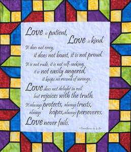 Stained Glass Love Is 1 Corinthians 13 Quilt Pattern & Fabric Panel Kit