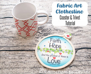 Fabric Art Clothesline Coaster & Trivet Tutorial
