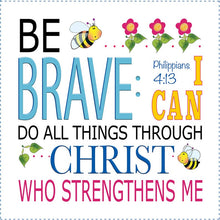 Be Brave Philippians 4:13 Wall Hanging Project Set