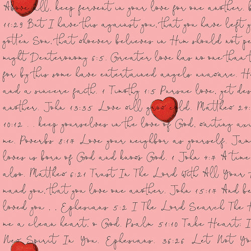 All My Heart Scripture Love Letters Pink Cotton Fabric