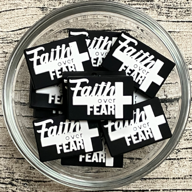 Faith Over Fear Silicone Focal Bead