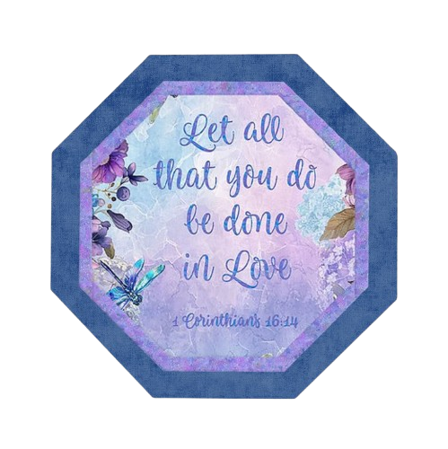 In Love 1 Corinthians 16:14 Table Topper KIT