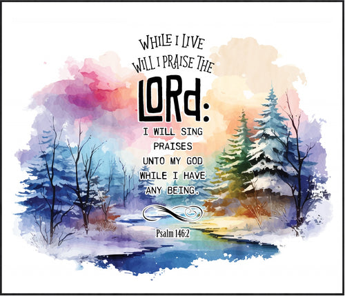 Praise the Lord Psalm 146:2 Watercolor Cotton Fat Quarter Panel