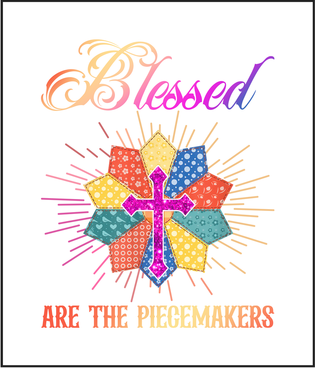 Blessed Are The Piecemakers Cotton Fat Quarter Panel