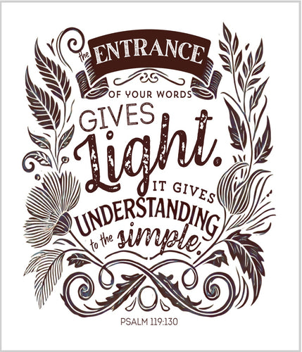 Entrance Gives Light Psalm 119:130 Cotton Fat Quarter Panel