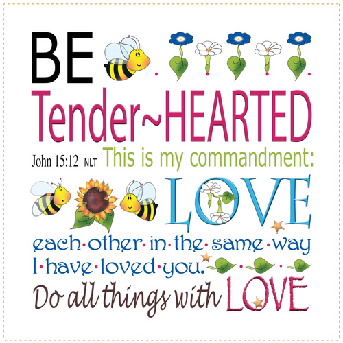 Be Tender-Hearted John 15:12 6 inch Mini Fabric Art Panel