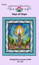 Rays of Hope Quilt Pattern