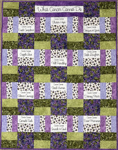 What Cancer Cannot Do Fabric Panel + FREE Quilt Pattern