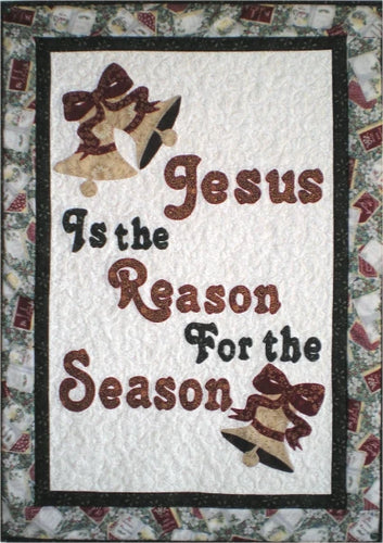 Jesus Is The Reason Quilt Pattern