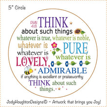 Think Lovely Philippians 4:8 5 inch Circle Fabric Art Panel