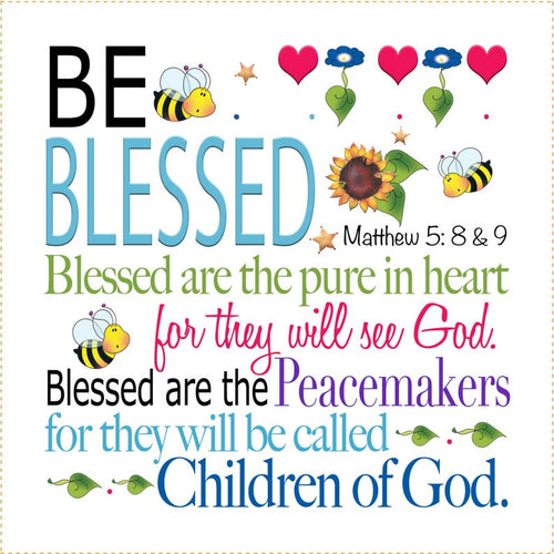 Be Blessed Matthew 5:8 6 inch Mini Fabric Art Panel
