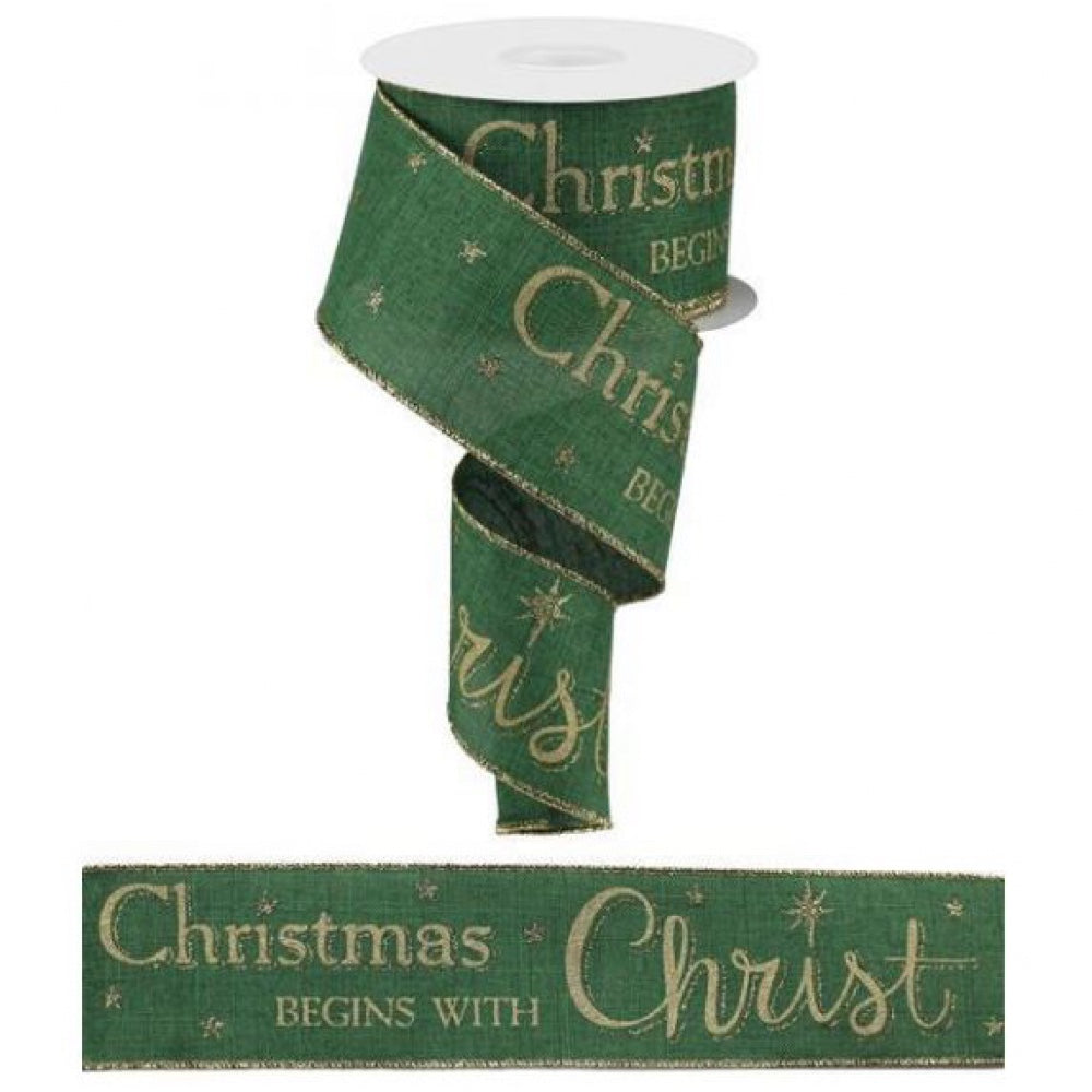 Christmas Begins With Christ Green 2.5inch Canvas Wired Ribbon