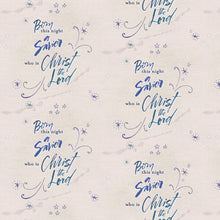Christmas Peace Born This Night A Savior Cotton Fabric