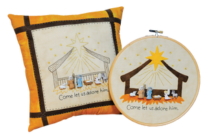 Come Let Us Adore Him Nativity Embroidery Pattern Kit