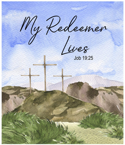 My Redeemer Lives Easter Watercolor Cotton Fat Quarter Panel