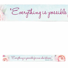Everything Is Possible Mark 9:23 Scripture Strip Magnet
