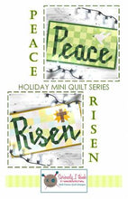 Peace Risen Mini Quilts Pattern Pattern