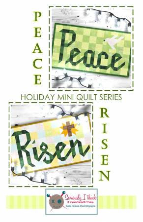 Peace Risen Mini Quilts Pattern Pattern