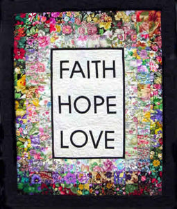 Faith Hope Love Watercolor Quilt Pattern Kit