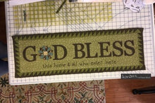 God Bless This Home Wall Hanging Quilt Pattern